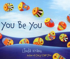 You Be You - Kranz, Linda