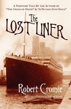 The Lost Liner - Cromie, Robert