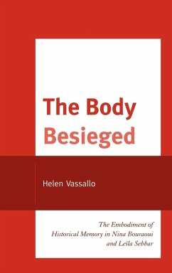 The Body Besieged - Vassallo, Helen