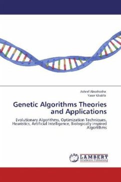 Genetic Algorithms Theories and Applications - Aboshosha, Ashraf;Khalifa, Yaser