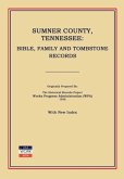 Sumner County, Tennessee: Bible, Family and Tombstone Records