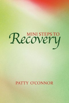 Mini Steps to Recovery - O'Connor, Patty