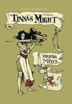 Tinna's Might - Mayer, Miranda