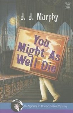 You Might as Well Die - Murphy, J. J.