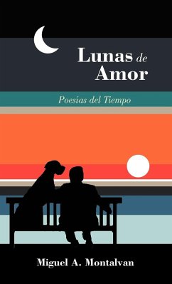 Lunas de Amor - Montalvan, Miguel A.