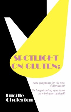 Spotlight on Gluten - Cholerton, Lucille