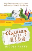 Planning with Kids