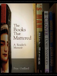 The Books That Mattered - Gaillard, Frye