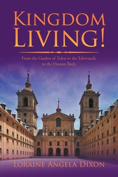 Kingdom Living! - Dixon, Loraine Angela