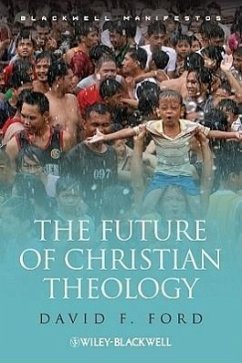 The Future of Christian Theology - Ford, David F