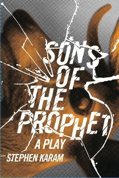 Sons of the Prophet - Karam, Stephen