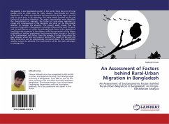 An Assessment of Factors behind Rural-Urban Migration in Bangladesh