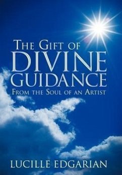 The Gift of Divine Guidance - Edgarian, Lucille