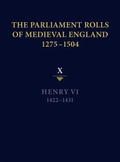 The Parliament Rolls of Medieval England, 1275-1504