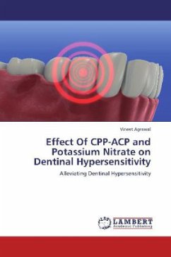 Effect Of CPP-ACP and Potassium Nitrate on Dentinal Hypersensitivity - Agrawal, Vineet