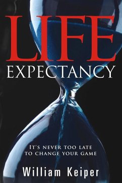 LIFE Expectancy - Keiper, William