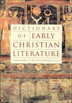 Dictionary of Early Christian Literature - Dopp, Siegmar