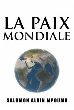 La Paix Mondiale