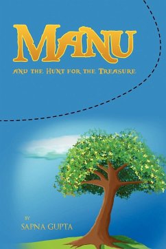 Manu and the Hunt for the Treasure - Gupta, Sapna