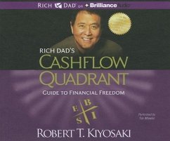 Rich Dad's Cashflow Quadrant: Guide to Financial Freedom - Kiyosaki, Robert T.