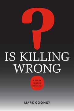 Is Killing Wrong? - Cooney, Mark
