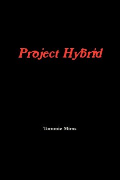 Project Hybrid - Mims, Tommie