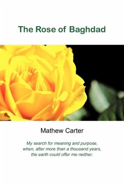 The Rose of Baghdad - Carter, Mathew