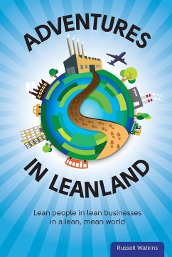 Adventures in Leanland - Watkins, Russell