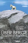 Über Berge Über Berge