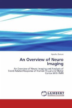 An Overview of Neuro Imaging - Zaman, Ayesha