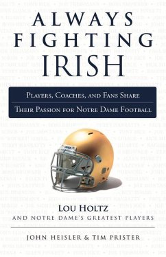 Always Fighting Irish - Heisler, John; Prister, Tim