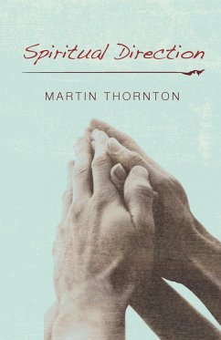 Spiritual Direction - Thornton, Martin