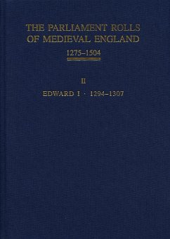 The Parliament Rolls of Medieval England, 1275-1504