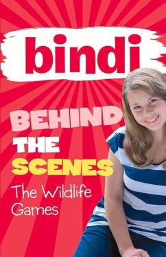 The Wildlife Games: Volume 1 - Irwin, Bindi