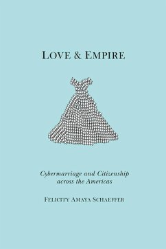 Love and Empire - Schaeffer, Felicity Amaya