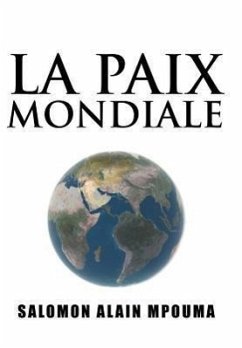 La Paix Mondiale - Mpouma, Salomon Alain