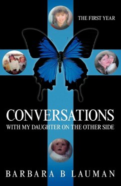 Conversations with My Daughter on the Other Side - Lauman, Barbara B.