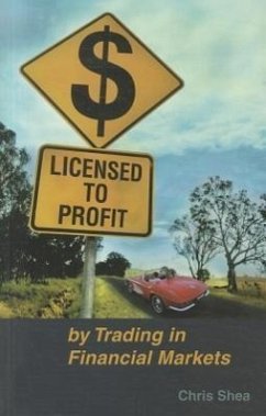 Licensed to Profit - Shea, Chris