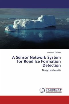 A Sensor Network System for Road Ice Formation Detection