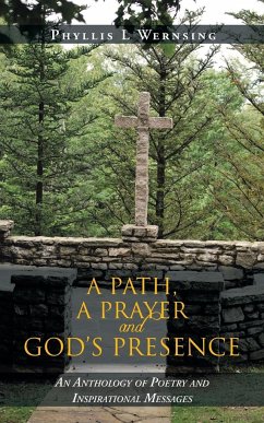 A Path, a Prayer and God's Presence