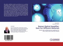 Raman Optical Amplifier: Gain For Different Materials