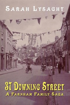 37 Downing Street - A Farnham Family Saga - Lysaght, Sarah