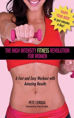 The High Intensity Fitness Revolution for Women - Cerqua, Pete