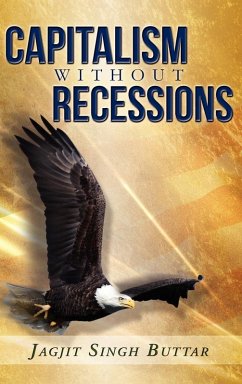 Capitalism without Recessions - Buttar, Jagjit Singh