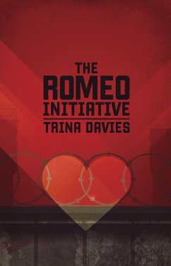 The Romeo Initiative - Davies, Trina