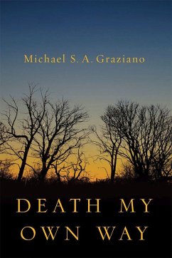 Death My Own Way - Graziano, Michael S A