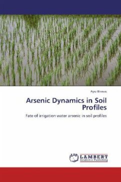 Arsenic Dynamics in Soil Profiles - Biswas, Apu