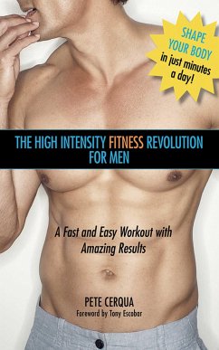 The High Intensity Fitness Revolution for Men - Cerqua, Pete