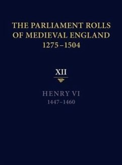 The Parliament Rolls of Medieval England, 1275-1504