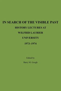 In Search of the Visible Past - Gough, Barry